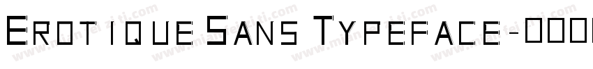 Erotique Sans Typeface字体转换
